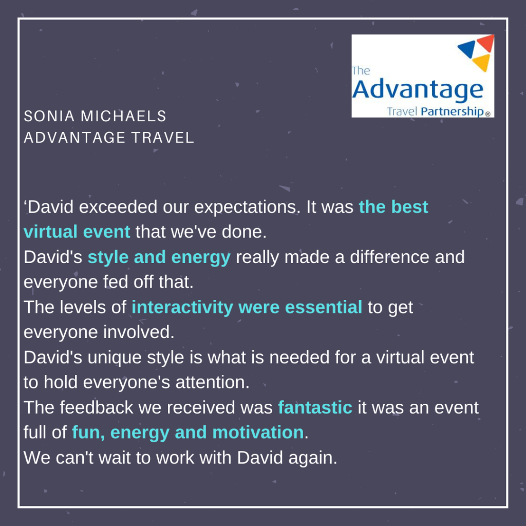 Advantage Travel work with David